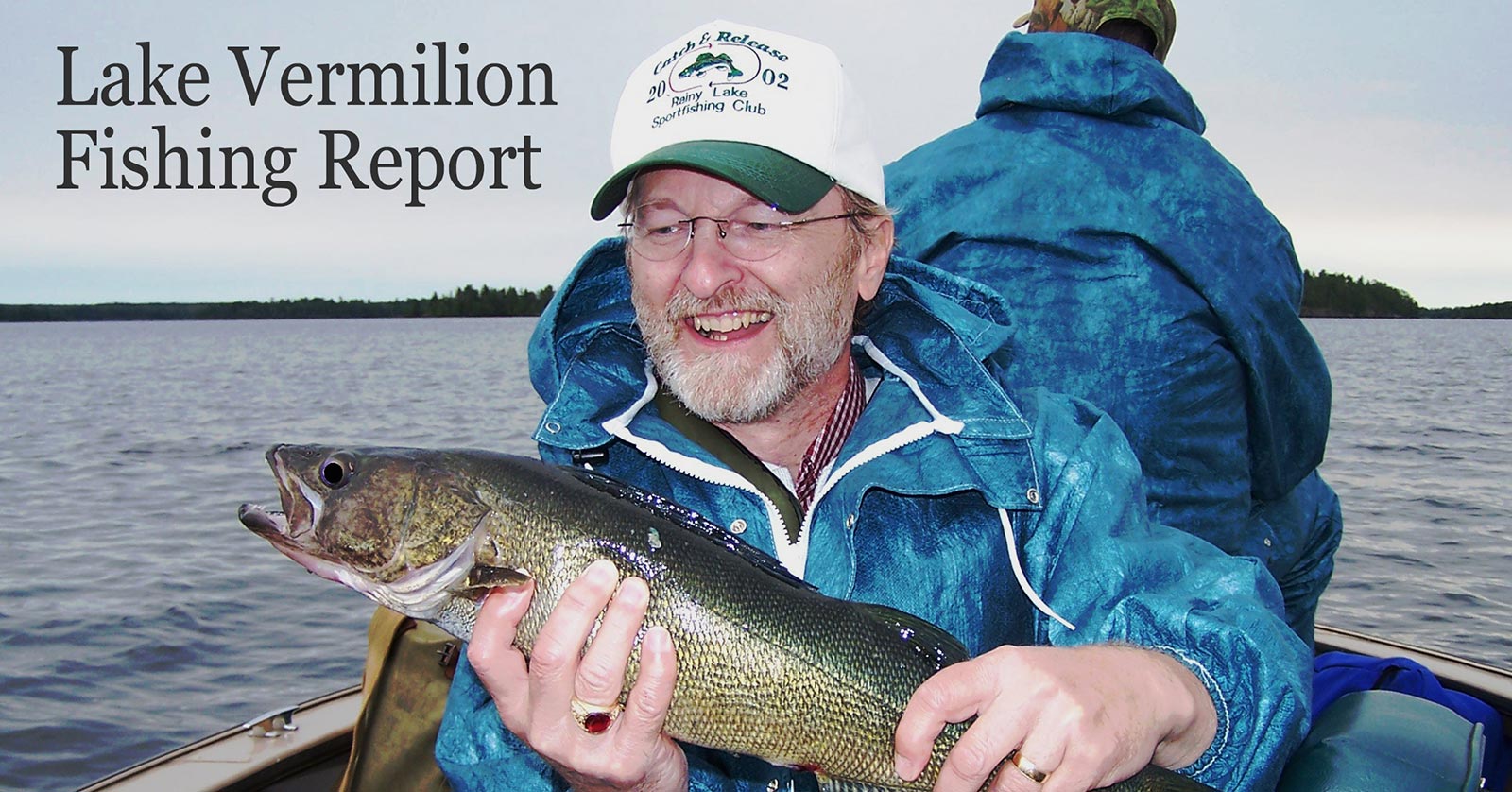 Lake Vermilion Fishing Report